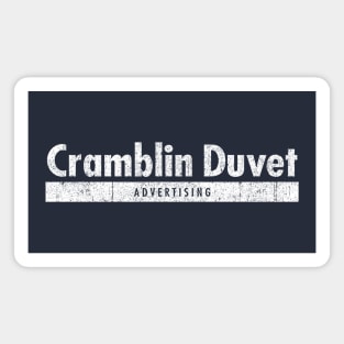 Cramblin Duvet Advertising Magnet